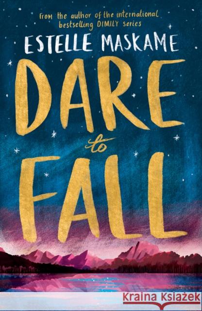 Dare to Fall Maskame, Estelle 9781785301087 Bonnier Books Ltd - książka