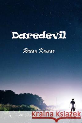 Daredevil Ratan Kumar Saradar 9781790246656 Independently Published - książka