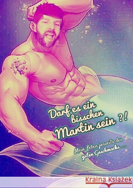 Darf es ein bisschen Martin sein - CUT Version Kucher, Martin 9783752989762 epubli - książka