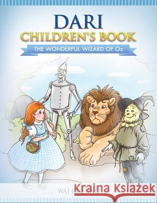 Dari Children's Book: The Wonderful Wizard Of Oz Cheung, Wai 9781546613176 Createspace Independent Publishing Platform - książka