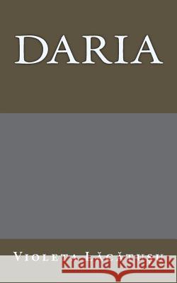 Daria Violeta Lacatusu Gabrielle Danoux 9781720792895 Createspace Independent Publishing Platform - książka