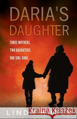 Daria's Daughter Linda Huber 9781913793234 Hobeck Books Limited - książka