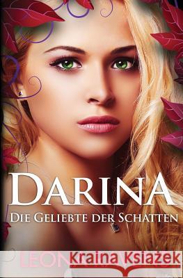 Darina - Die Geliebte der Schatten Ravens, Leona 9783903041059 Pink Monday Publishing E.U. - książka