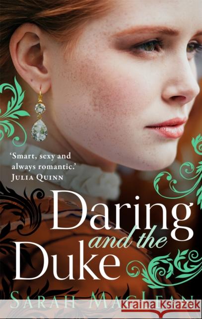 Daring and the Duke Sarah MacLean 9780349420394 Little, Brown Book Group - książka