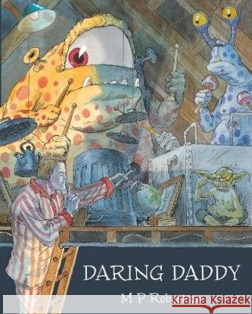 Daring Daddy M.P. Robertson 9781907860126 FROM YOU TO ME - książka