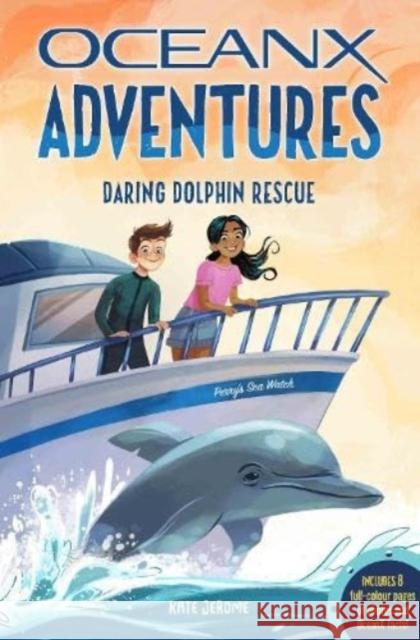 Daring Dolphin Rescue Kate B. Jerome 9781915588234 Weldon Owen Children's Books - książka