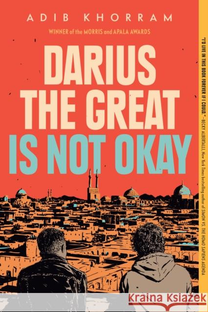 Darius the Great Is Not Okay Adib Khorram 9780525552970 Penguin Putnam Inc - książka