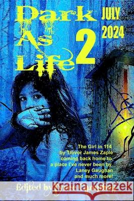 Dark As Life 2 Tyree Campbell 9798330279715 Hiraethsff - książka