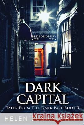 Dark Capital Swift, Helen Susan 9784867459072 Next Chapter - książka