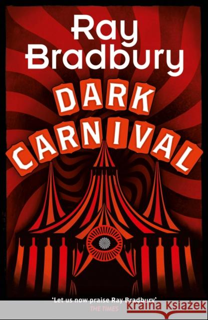 Dark Carnival Ray Bradbury 9780008554316 HarperCollins Publishers - książka