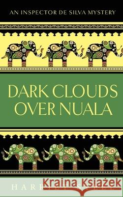 Dark Clouds Over Nuala Harriet Steel 9780995693425 Stane Street Press - książka