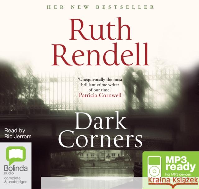 Dark Corners Ruth Rendell, Ric Jerrom 9781489017550 Bolinda Publishing - książka