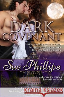 Dark Covenant Sue Phillips 9781941428238 Sweetbriar Creek Publishing Company - książka