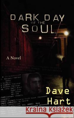 Dark Day of the Soul Dave Hart 9781432703943 Outskirts Press - książka