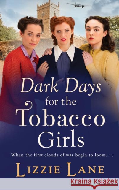 Dark Days for the Tobacco Girls: A gritty heartbreaking saga from Lizzie Lane Lizzie Lane 9781801629676 Boldwood Books Ltd - książka