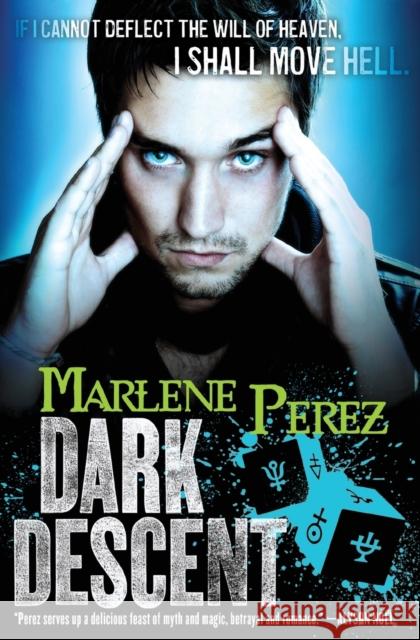 Dark Descent Marlene Perez 9780316404129 Orbit - książka