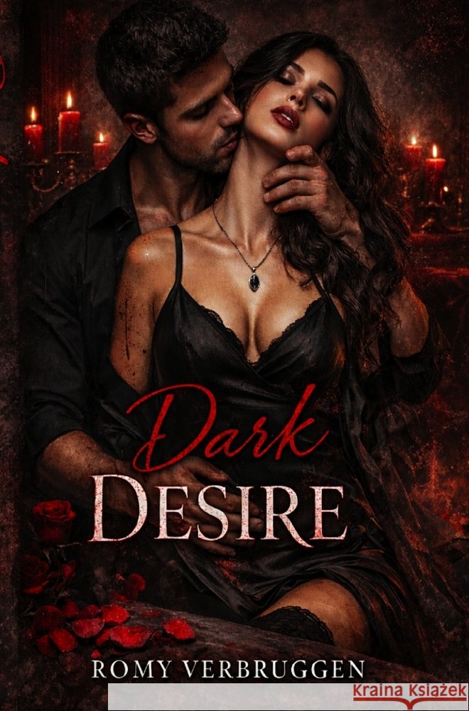 Dark Desire Verbruggen, Romy 9789403870762 Bookmundo - książka