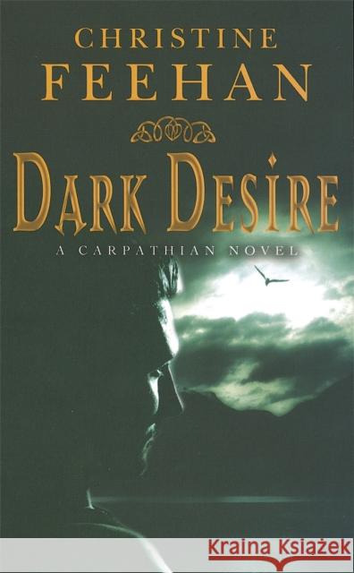 Dark Desire: Number 2 in series Christine Feehan 9780749937485 Little, Brown Book Group - książka