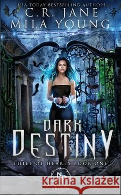 Dark Destiny: Paranormal Romance Mila Young C. R. Jane 9781922689320 Tarean Marketing - książka