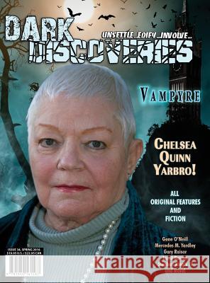 Dark Discoveries - Issue #34 Chelsea Quinn Yarbro Mercedes M. Yardley Laird Barron 9781940161587 JournalStone - książka