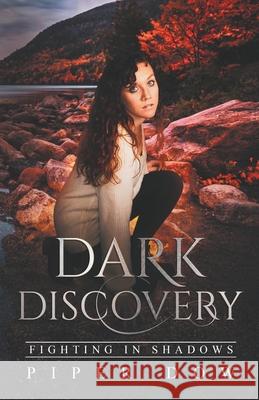 Dark Discovery Piper Dow 9781393369981 Piper Dow - książka