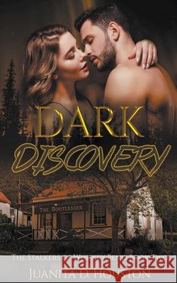 Dark Discovery Juanita D Houston 9798201580520 Juanita D. Houston - książka