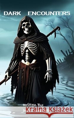 Dark encounters June Ann Lundgren 9798218426637 June Lundgren - książka