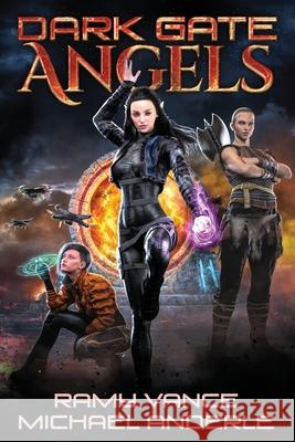 Dark Gate Angels Michael Anderle Ramy Vance 9781642029055 Lmbpn Publishing - książka