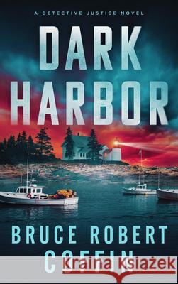 Dark Harbor Bruce Robert Coffin 9781648758034 Severn River Publishing - książka