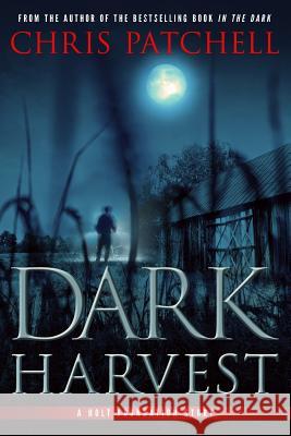 Dark Harvest Mark Cooper Monica Haynes Chris Patchell 9781546428442 Createspace Independent Publishing Platform - książka