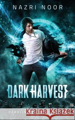 Dark Harvest Nazri Noor 9781725109087 Createspace Independent Publishing Platform - książka