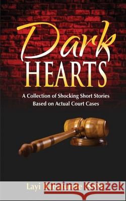Dark Hearts Babatunde Layi 9781087900216 Layi Babatunde - książka