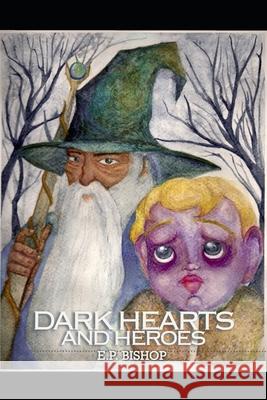 Dark Hearts & Heroes Gabrielle Anne Basbas Maria Andal Tony Noel Marshall 9781674927411 Independently Published - książka