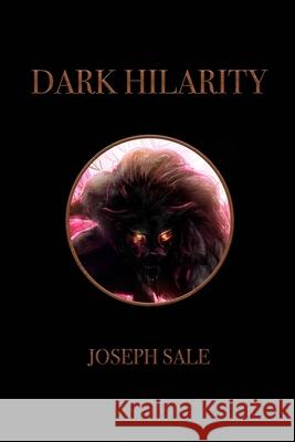 Dark Hilarity Joseph Sale 9798554850974 Independently Published - książka