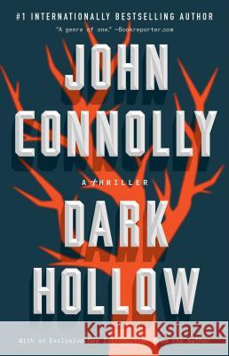 Dark Hollow: A Charlie Parker Thriller John Connolly 9781501122637 Atria Books - książka