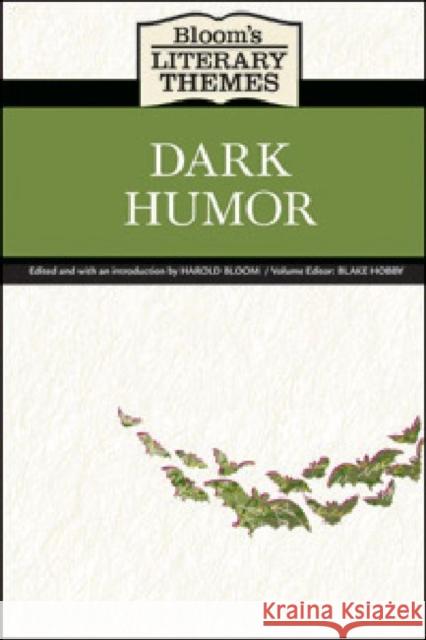 Dark Humor Editor Blake Hobby Harol 9781604134407 Chelsea House Publications - książka