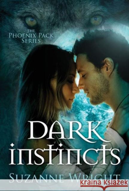 Dark Instincts Suzanne Wright 9781477828748 Amazon Publishing - książka