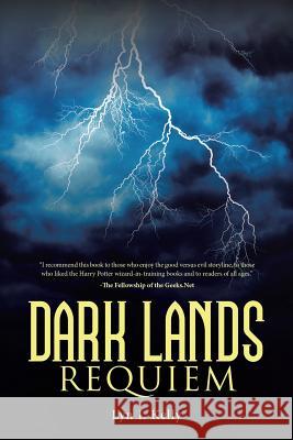 Dark Lands: Requiem Lyn I Kelly 9781483434230 Lulu Publishing Services - książka