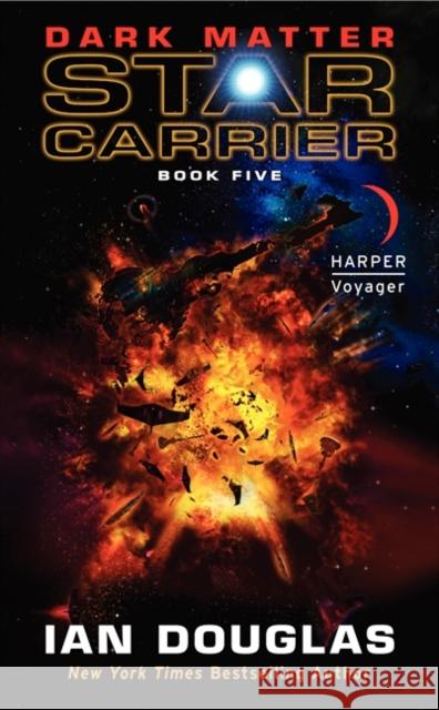 Dark Matter Ian Douglas 9780062183996 Voyager - książka