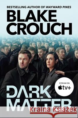 Dark Matter Blake Crouch 9781035040438 Pan Macmillan - książka