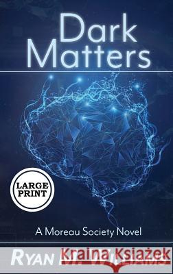 Dark Matters Ryan M. Williams 9781946440266 Glittering Throng Press - książka