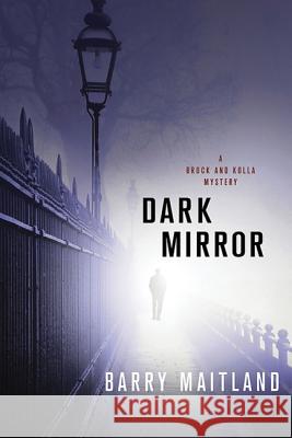 Dark Mirror Barry Maitland 9780312650827 Minotaur Books - książka