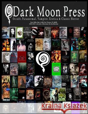 Dark Moon Press Dark Moon Press Publishing E. R. Vernor E. R. Vernor 9781467962445 Createspace - książka