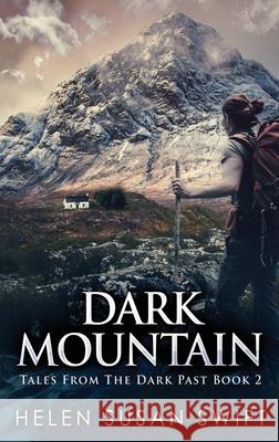 Dark Mountain Swift, Helen Susan 9784867457160 Next Chapter - książka