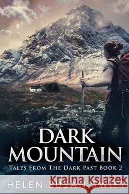 Dark Mountain Swift, Helen Susan 9784867457177 Next Chapter - książka
