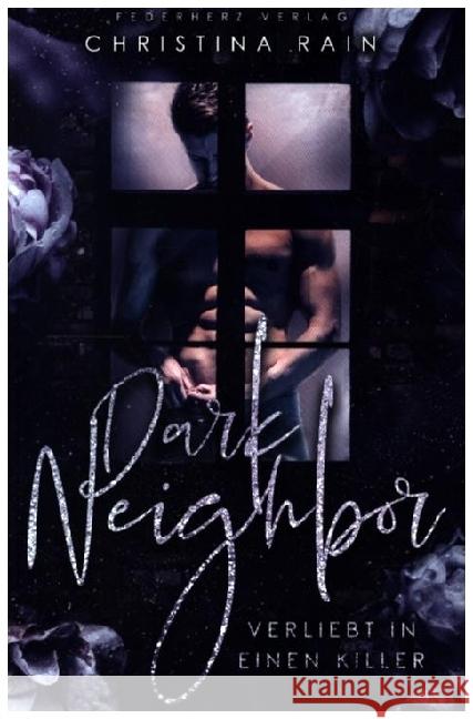 Dark Neighbor Rain, Christina 9783985957071 Nova MD - książka