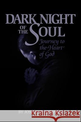 Dark Night of the Soul Joseph B. Lumpkin Joyce A. Dujardin 9780974633633 Fifth Estate - książka