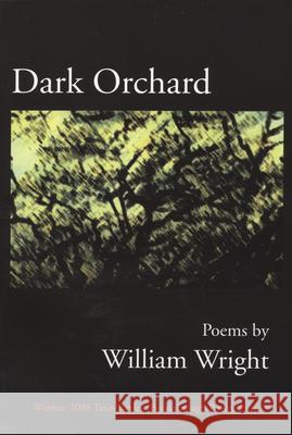 Dark Orchard William Wright 9781881515852 Texas Review Press - książka