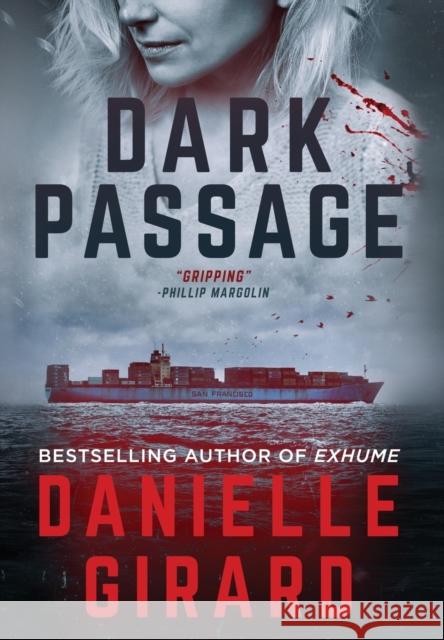 Dark Passage: Rookie Club Book 3 Girard, Danielle 9781733140423 Saddle Peak Entertainment - książka