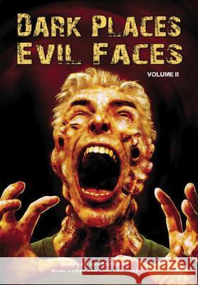 Dark Places, Evil Faces Mark Lumby 9780244423698 Lulu.com - książka